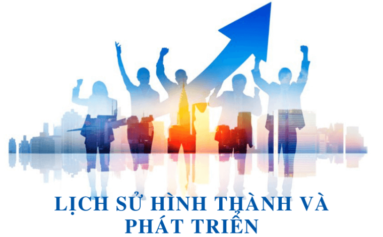 Lịch sử hình thành và phát triển